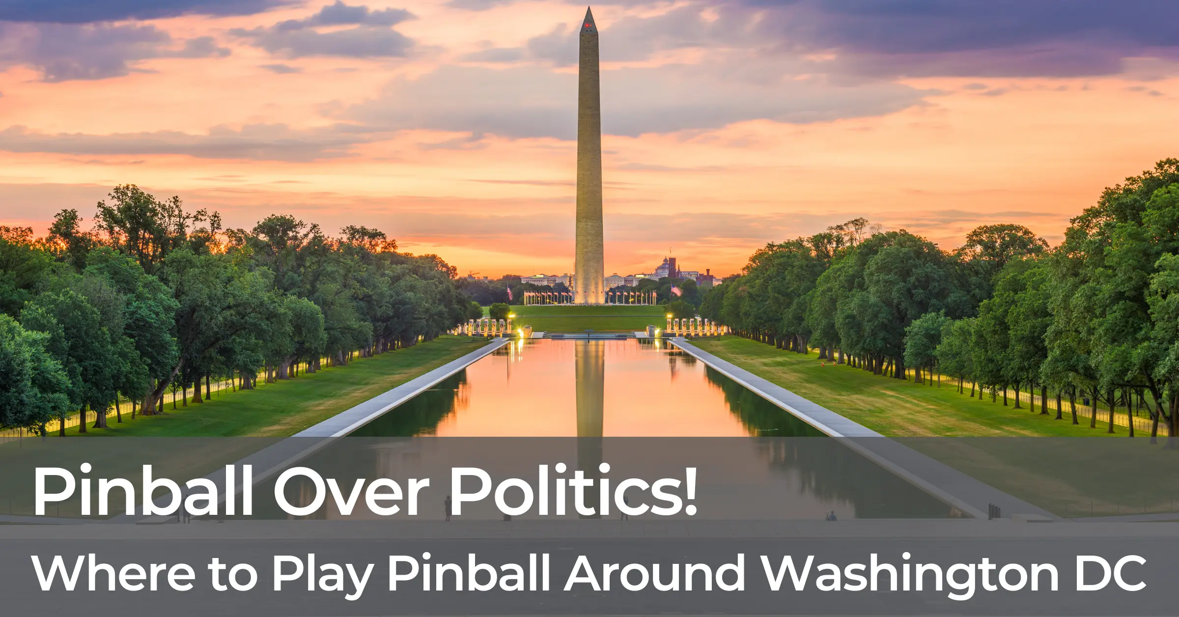 Washington DC Pinball Play at the Best Bars & Arcades